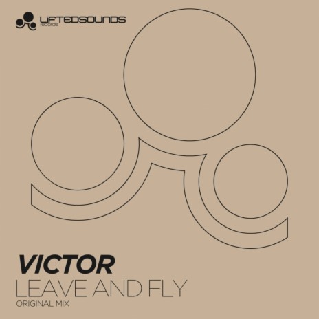Leave & Fly (Original Mix)