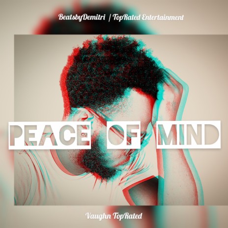 Peace of Mind | Boomplay Music