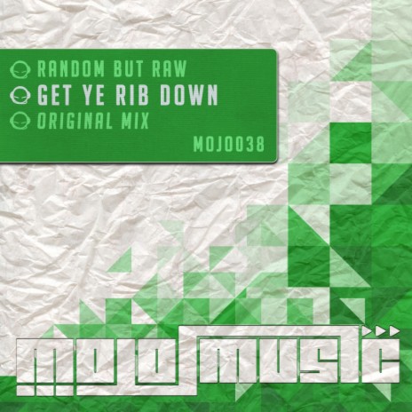 Get Ye Rib Down (Original Mix) | Boomplay Music