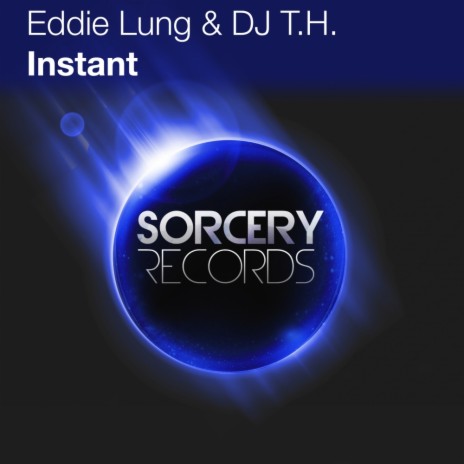 Instant (Original Mix) ft. DJ T.H.