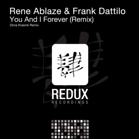 You & I Forever (Dima Krasnik's Emotrance Mix) ft. Frank Dattilo