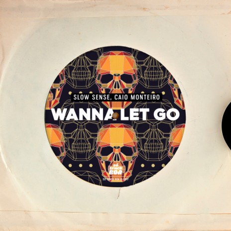 Wanna Let Go ft. Caio Monteiro | Boomplay Music