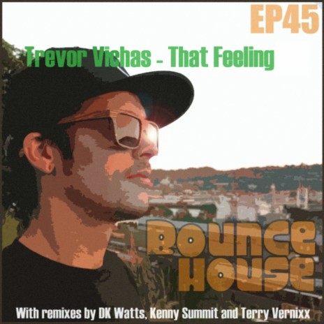 That Feeling (Kenny Summit Remix)