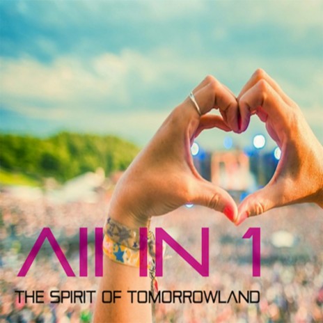 The Spirit Of Tomorrowland (Original Mix) | Boomplay Music