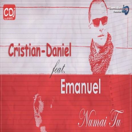 Numai Tu (Original Mix) ft. Emanuel | Boomplay Music