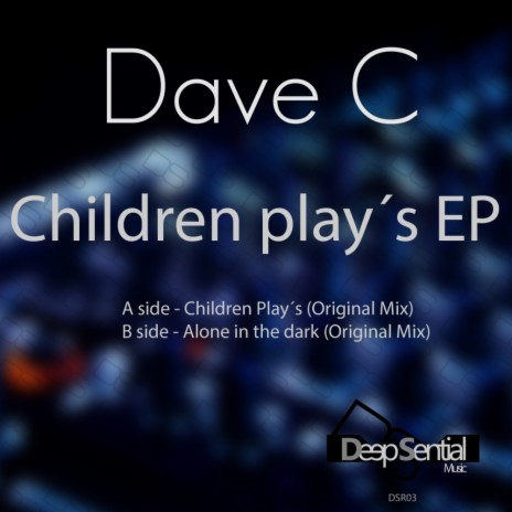 Children Play's (Original Mix)