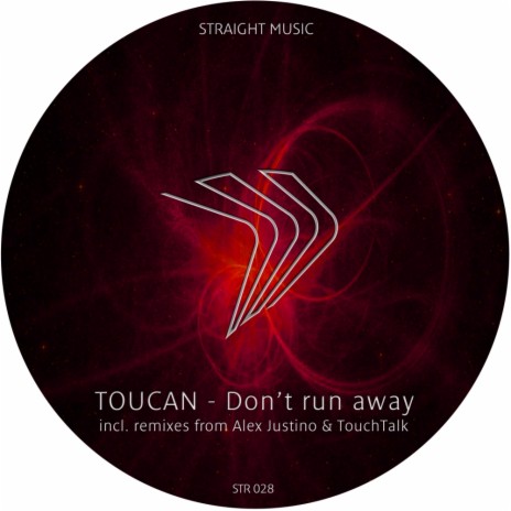 Don't Run Away (Alex Justino Remix) | Boomplay Music