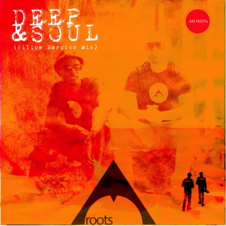 Deep & Soul (Filipe Narciso Remix)