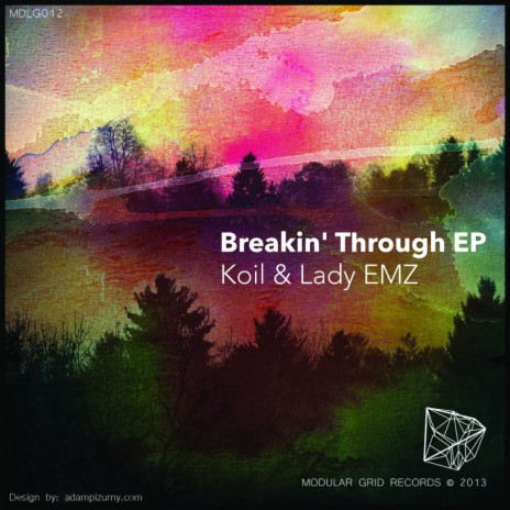 Breakin' Through (Original Mix) ft. Lady EMZ