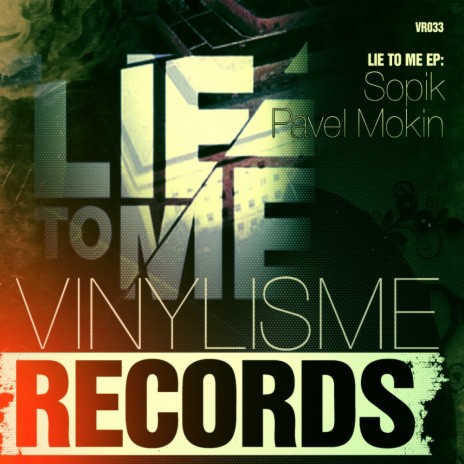 Lie To Me (Original Mix) ft. Pavel Mokin