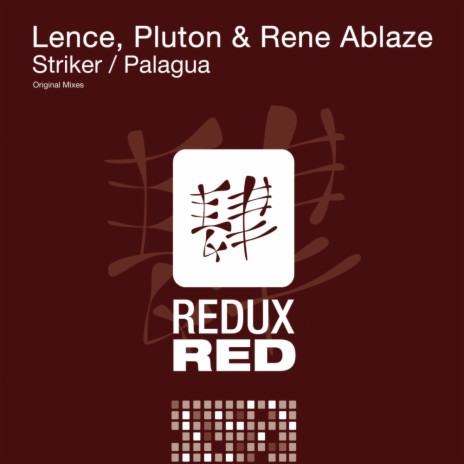 Striker (Original Mix) ft. Pluton & Rene Ablaze