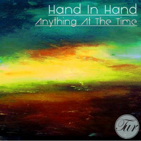 Anything At The Time (Original Mix)