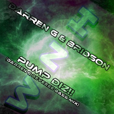 Pump Diz!! (Darren G Reverse Bass Mix) ft. Bridson