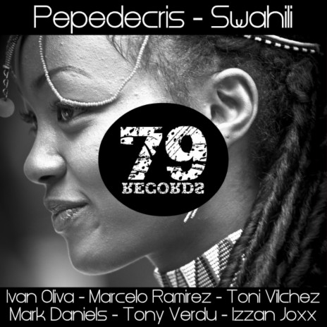 Swahili (Tony Verdu & Izzan Joxx Remix)