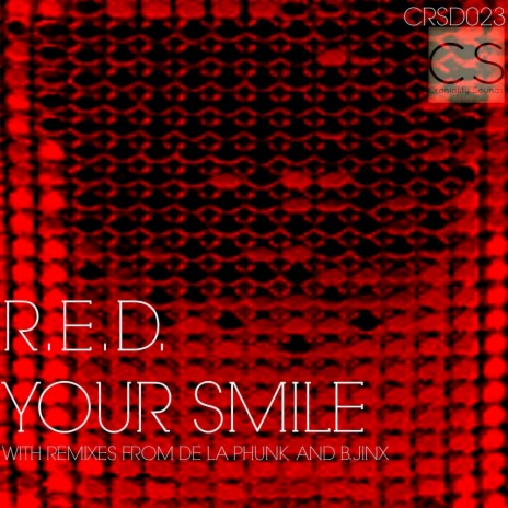 Your Smile (De La Phunk Secret Remix)