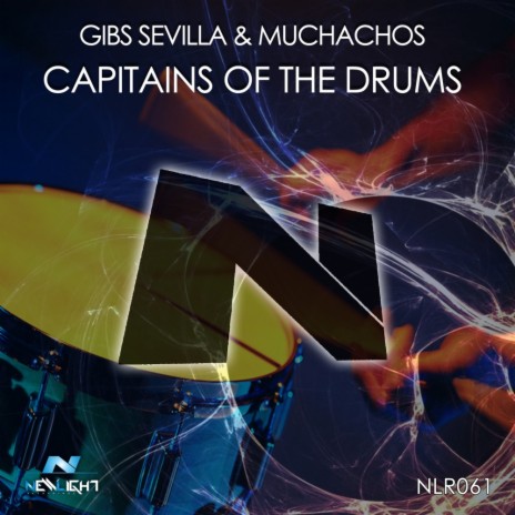 Captains Of The Drums (Original Mix) ft. Muchachos | Boomplay Music