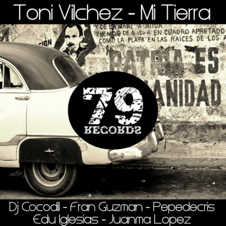 Mi Tierra (Juanma Lopez Remix)