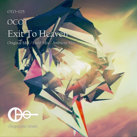 Exit To Heaven (Ambient Mix) | Boomplay Music