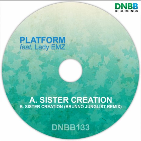 Sister Creation (Brunno Junglist Remix) ft. Lady EMZ | Boomplay Music