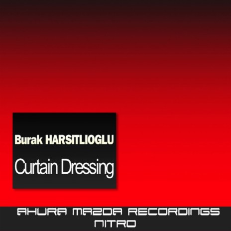 Curtain Dressing (Original Mix) | Boomplay Music