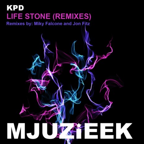 Life Stone (Miky Falcone Remix)