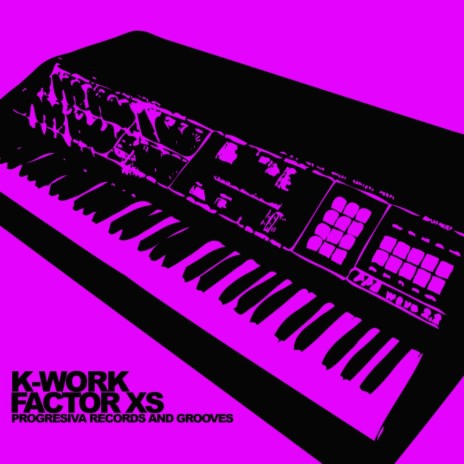 K-Work (Original Mix) | Boomplay Music