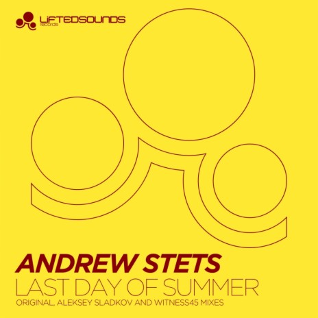 Last Day Of Summer (Aleksey Sladkov Remix)