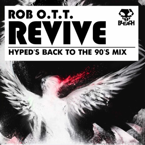 Revive (Hyped's Back To The 90's Remix) | Boomplay Music