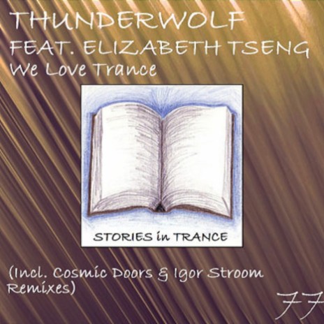 We Love Trance (Original Mix) ft. Elizabeth Tseng