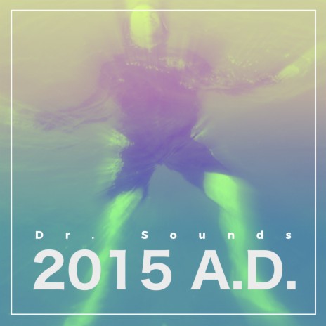 2015 A.D. (Remastered) | Boomplay Music