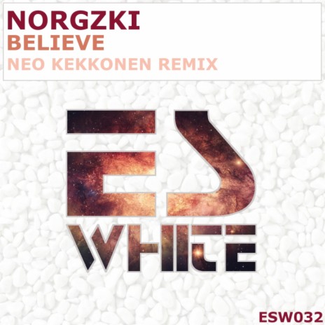 Believe (Neo Kekkonen Remix) | Boomplay Music