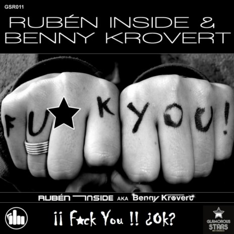 Fuck You! (Original Mix) ft. Benny Krovert | Boomplay Music