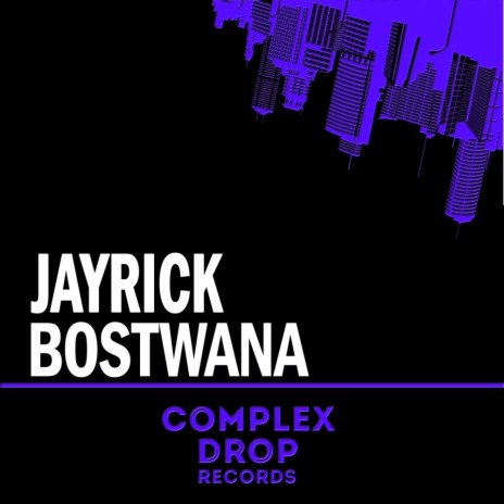 Bostwana (Original Mix) | Boomplay Music