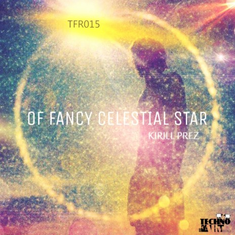 Celestial Star (Original Mix) | Boomplay Music