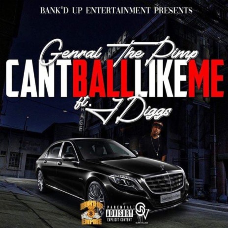 Can't Ball Like Me (feat. J-Diggs) | Boomplay Music