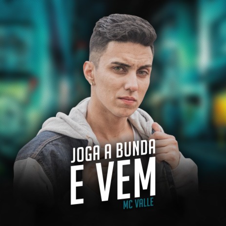 Joga a Bunda e Vem | Boomplay Music