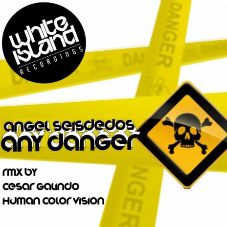 Any Danger (Cesar Galindo Remix)