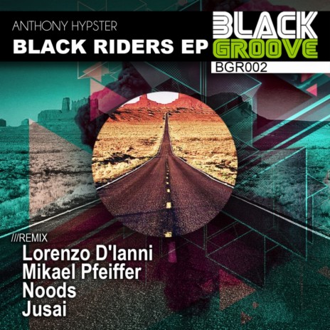 Black Riders (Original Mix)