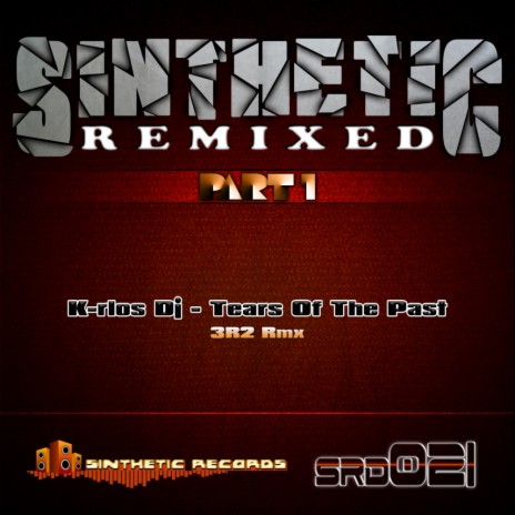 Tears Of The Past (3R2 Remix) | Boomplay Music