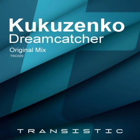 Dreamcatcher (Original Mix)