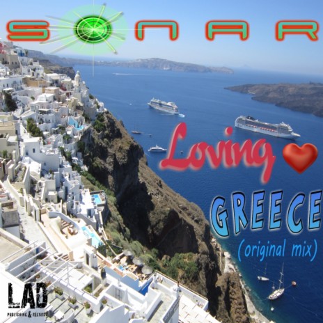 Loving Greece (Original Mix)