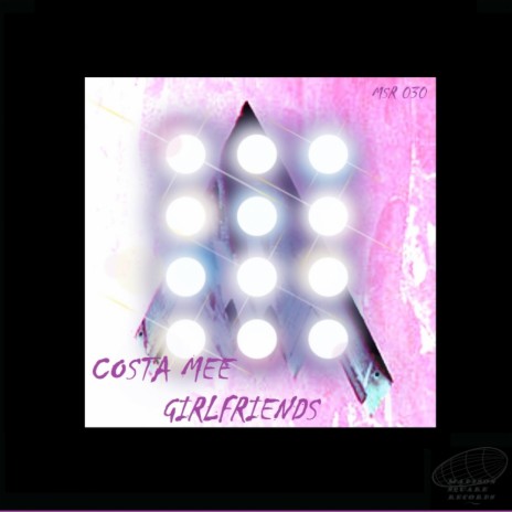 Girlfriends (Original Mix)