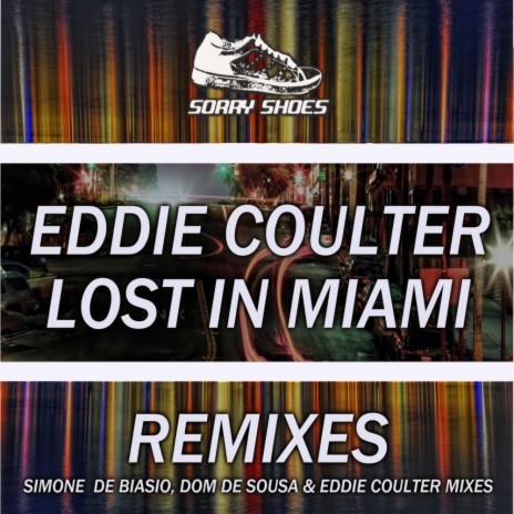 Lost In Miami (Dom de Sousa Club Remix) | Boomplay Music