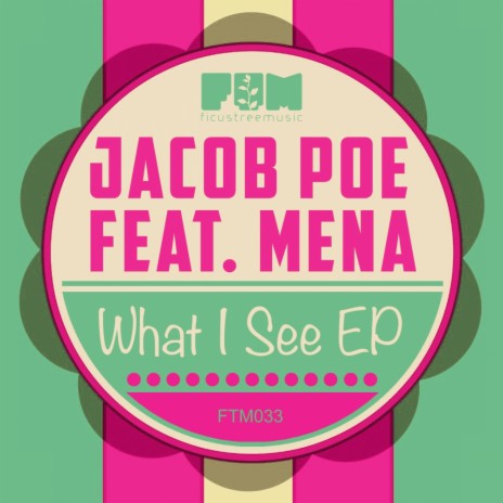 What I See (Original Mix) ft. Mena | Boomplay Music