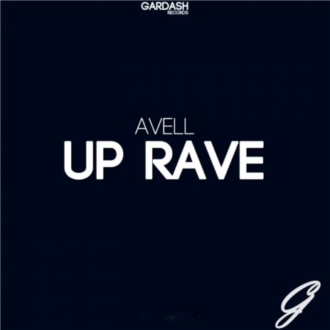 Up Rave (Original Mix)