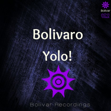 Yolo! (Original Mix) | Boomplay Music