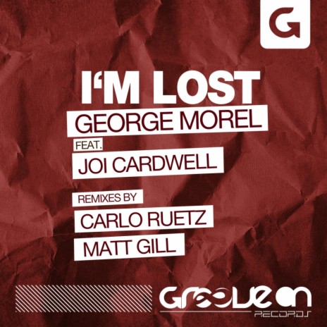 I'm Lost (Carlo Ruetz Remix) ft. Joi Cardwell