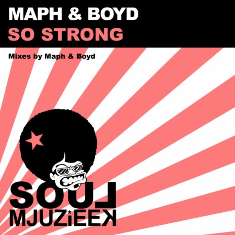 So Strong (Funk Room Mix) ft. Boyd | Boomplay Music