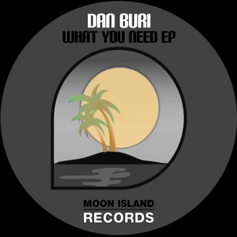 What You Need (Original Mix)