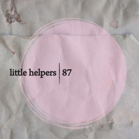 Little Helper 87-6 (Original Mix) | Boomplay Music